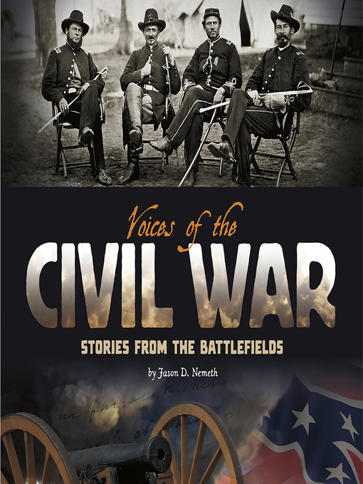 Title details for Voices of the Civil War by Jason Nemeth - Available